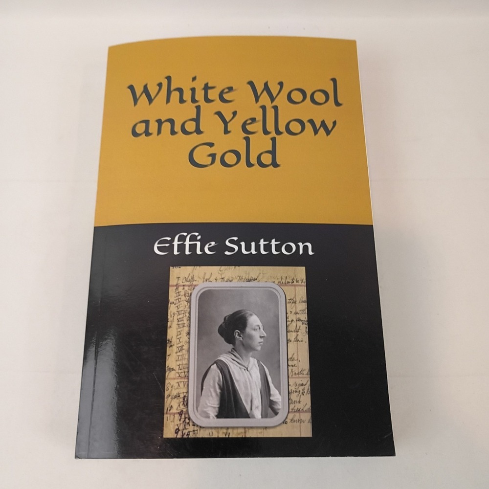 White Wool and Yellow Gold by Judy Hudson: Paperback - Very Good